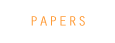 PAPERS